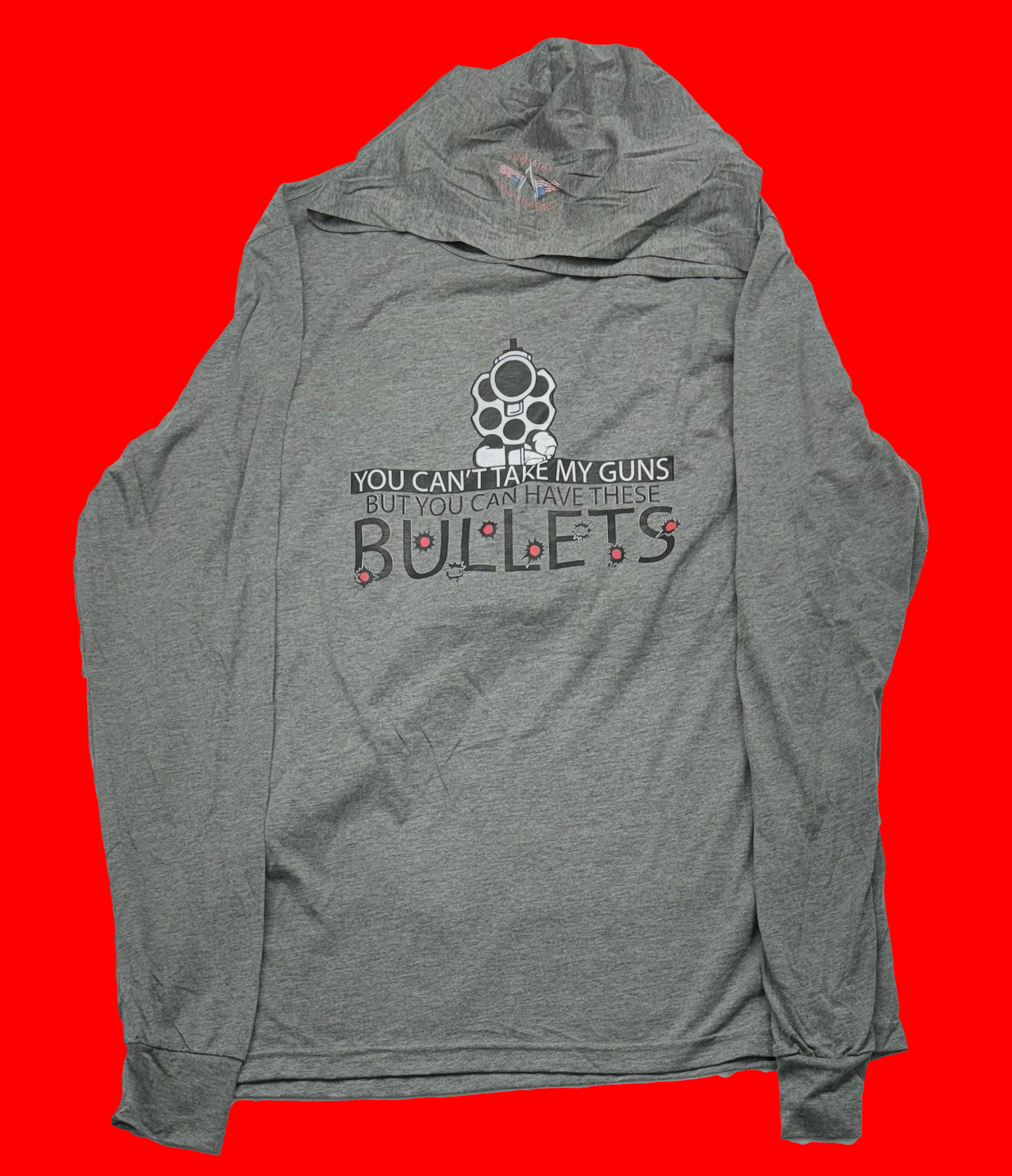 You Can Have These Bullets Graphic